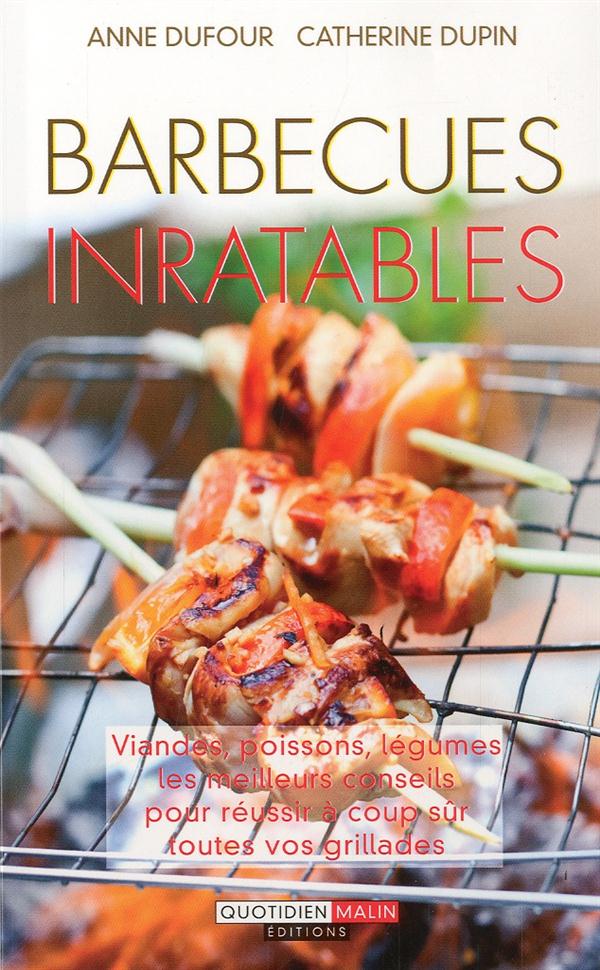 Barbecues inratables