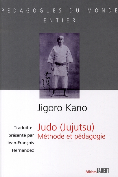 Judo (jujutsu). Méthode et pédagogie