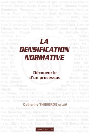 La densification normative. Découverte d'un processus
