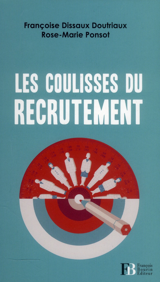 Les coulisses du recrutement