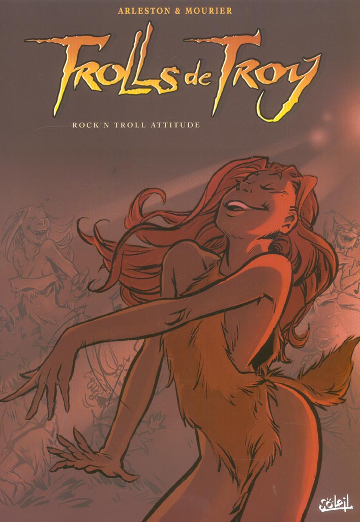Trolls de Troy : Rock'n troll attitude