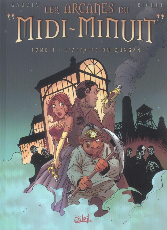 Les arcanes du "Midi-Minuit" Tome 4 : L'affaire du Oungan