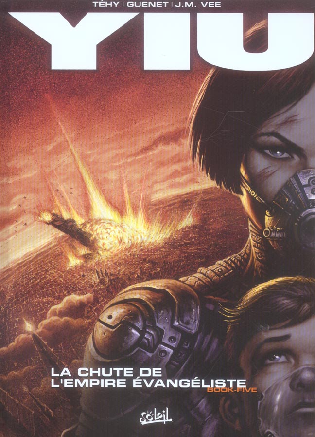 Yiu Tome 5 : La chute de l'Empire évangéliste