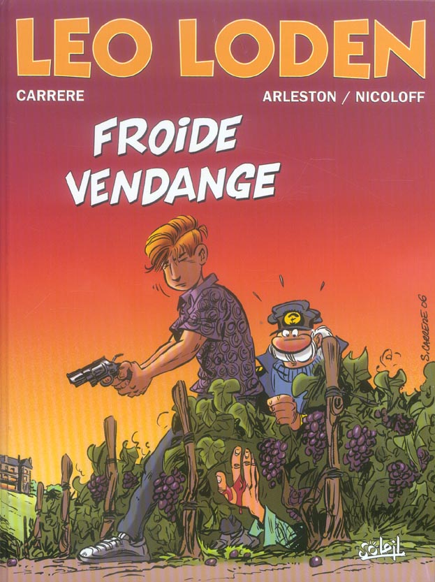 Léo Loden Tome 16 : Froide Vendange