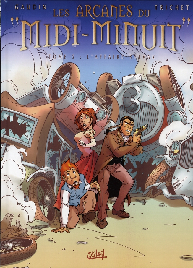 Les arcanes du "Midi-Minuit" Tome 5 : L'affaire Sylvak