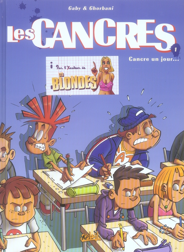 Les cancres Tome 1 : Cancre un jour...