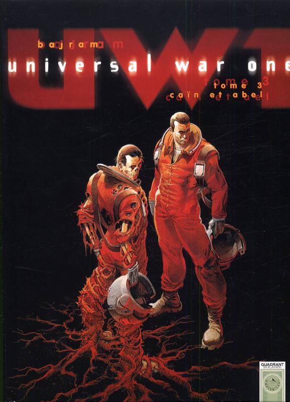 Universal War One Tome 3 : Caïn et Abel