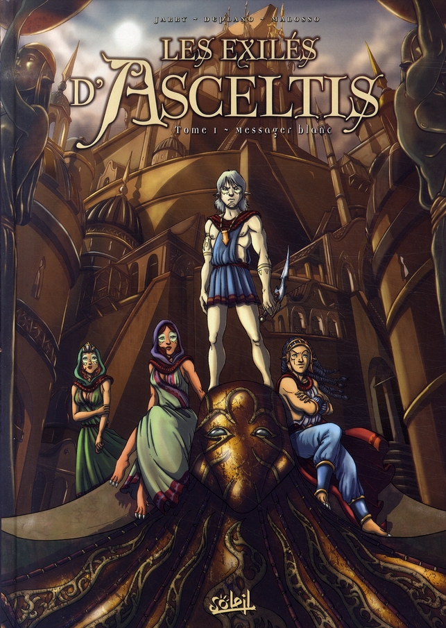 Les exilés d'Asceltis Tome 1 : Messager blanc