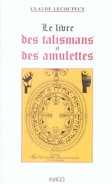 Le livre des talismans et des amulettes