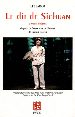 Le dit du Sichuan. P'ansori moderne
