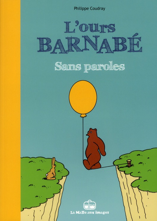 L'ours Barnabé. Sans paroles