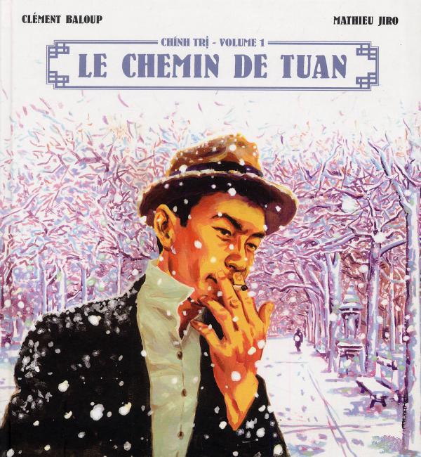 Chinh Tri Tome 1 : Le chemin de Tuan
