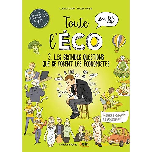 Toute l'éco en BD Tome 3 : Le marché, imperfections et défaillances