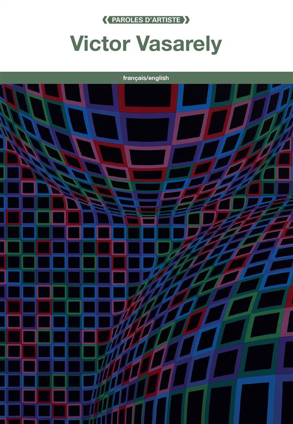 Victor Vasarely. Edition bilingue français-anglais