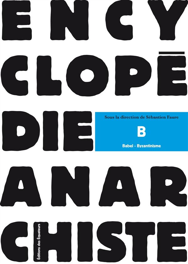 Encyclopédie anarchiste. Tome 2, Lettres D à H