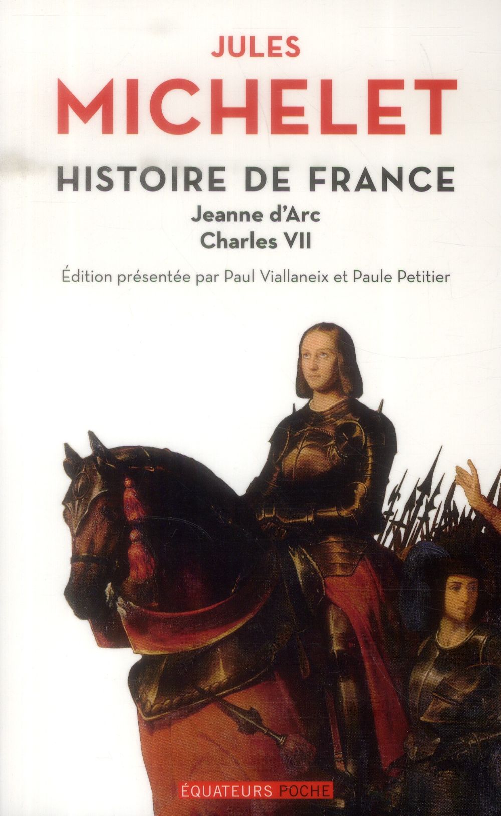 Histoire de France. Tome 5, Jeanne d'Arc, Charles VII