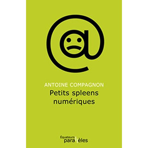 Petits spleens numériques. Billets du Huffington Post