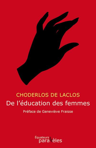 Des femmes et de leur éducation