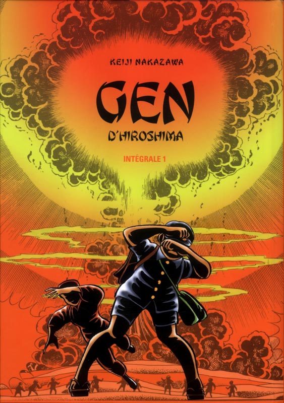 Gen d'Hiroshima Intégrale 1