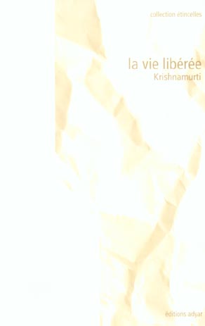 La vie libérée