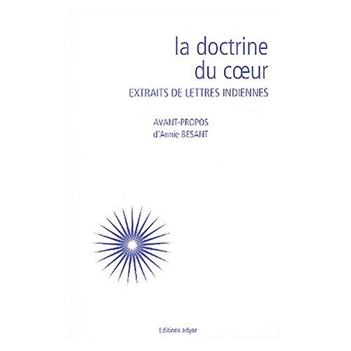 La doctrine du coeur. Extraits de lettres indiennes
