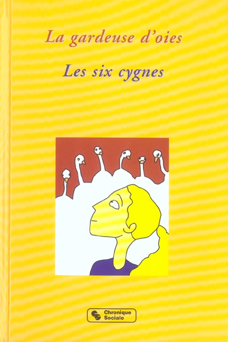 La gardeuse d'oies - Les six cygnes