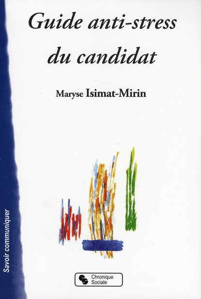 Guide anti-stress du candidat
