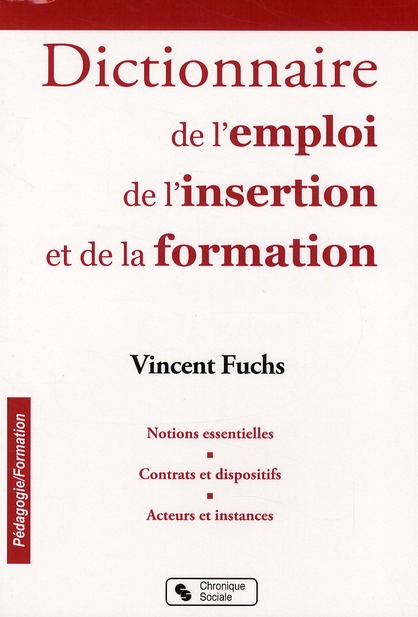 Dictionnaire de l'Emploi, de l'Insertion et de la Formation