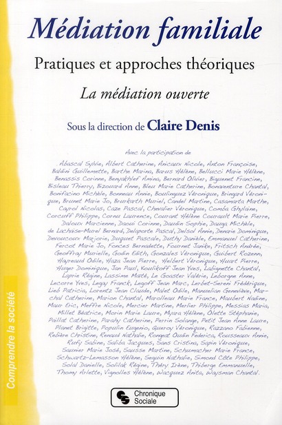 Médiation familiale. Pratiques et approches théoriques