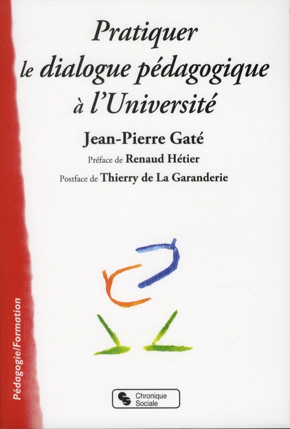 Pratiquer le dialogue pédagogique à l'Université
