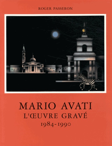 L'oeuvre gravé de Mario Avati (1984-1990)