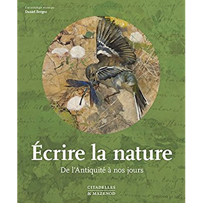 Ecrire la nature. De l'Antiquité à nos jours