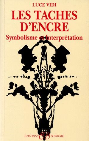 Les taches d'encre. Symbolisme et interprétation