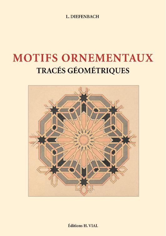 Motifs ornementaux. Tracés géométriques