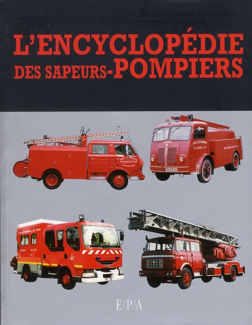 L'encyclopédie des sapeurs-pompiers