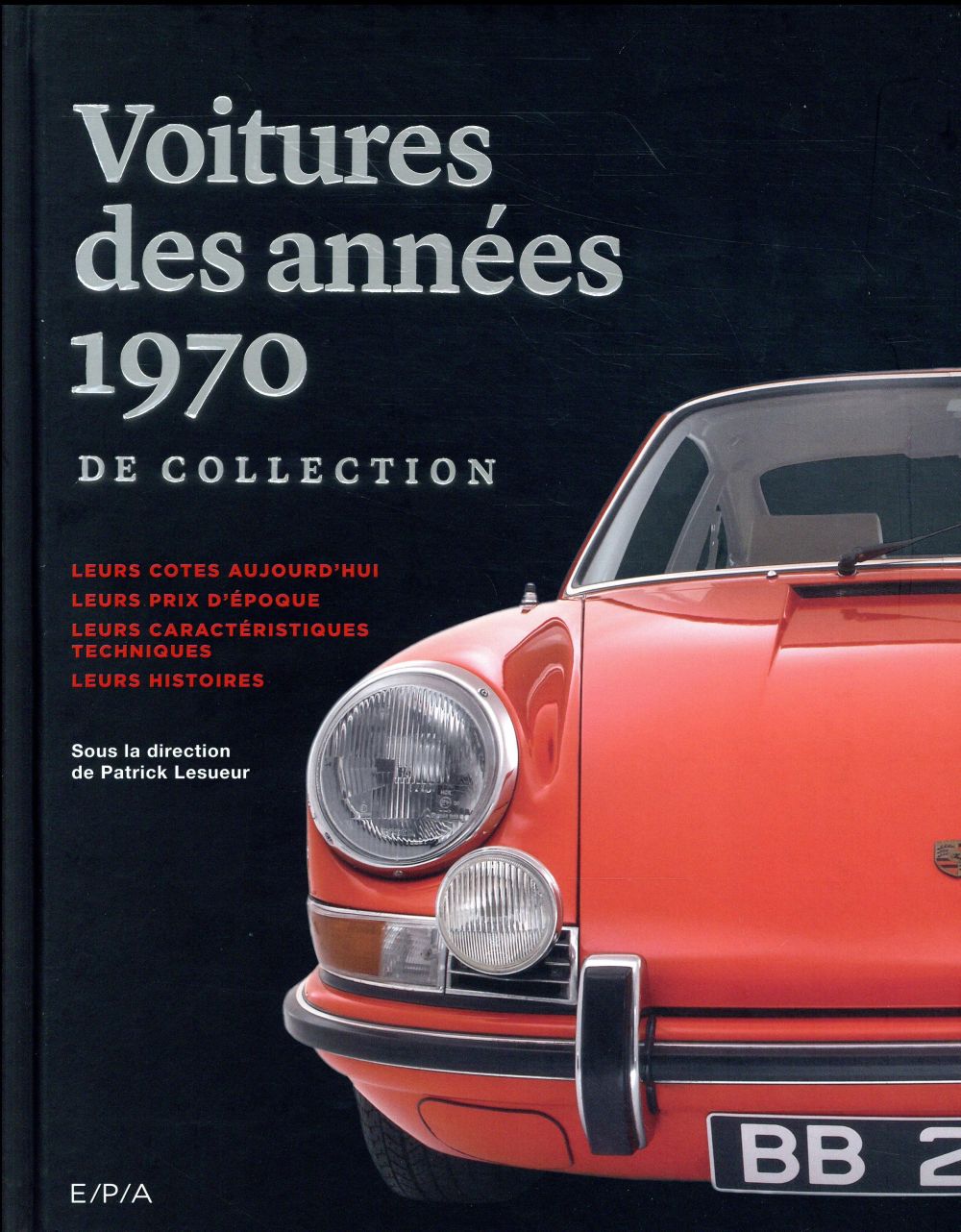 Voitures des années 1970 de collection