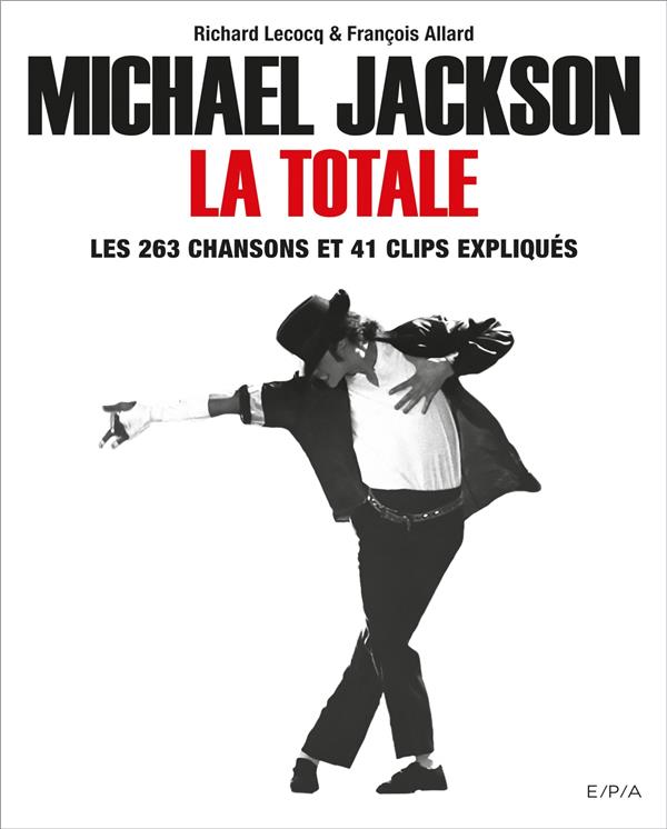 Michael Jackson, La Totale