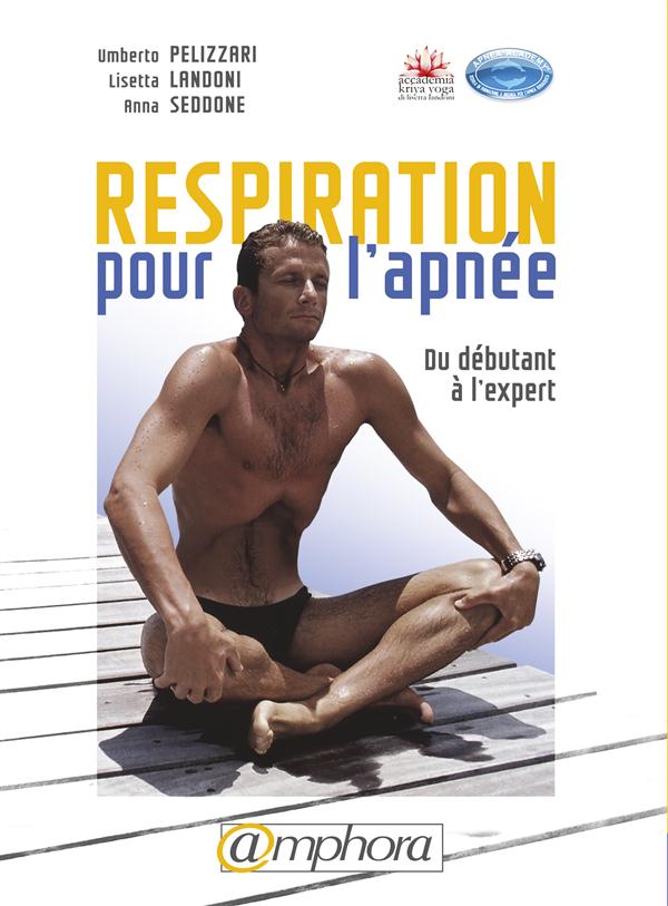 Respiration pour l'apnée. Du débutant à l'expert