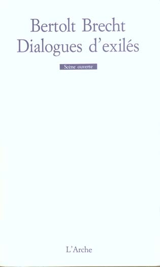 DIALOGUES D'EXILES SUIVI DE FRAGMENTS