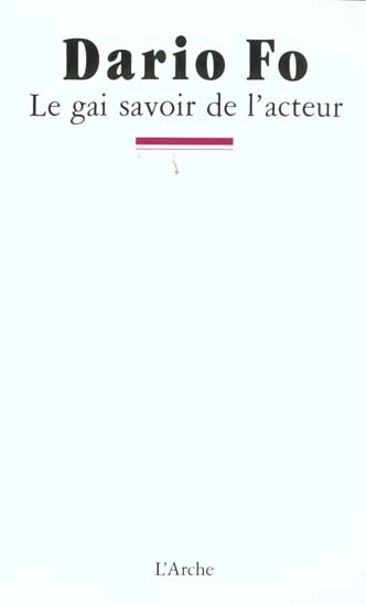 Le Gai savoir de l'acteur