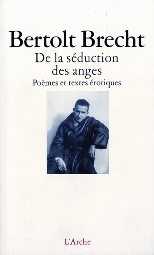 De la séduction des anges. Poèmes et textes érotiques