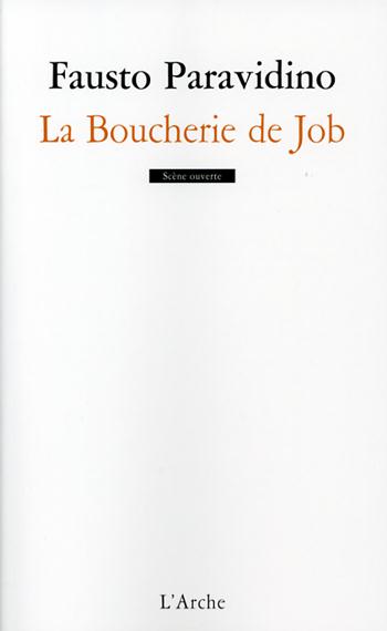 La boucherie Job. Drame en trois actes et un prologue