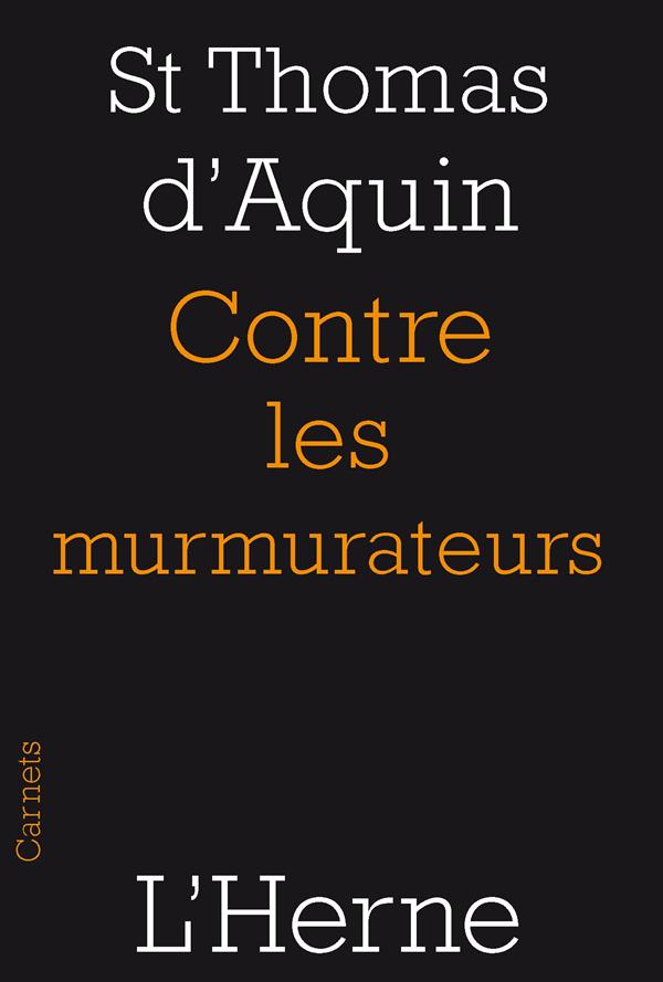 Contre les murmurateurs