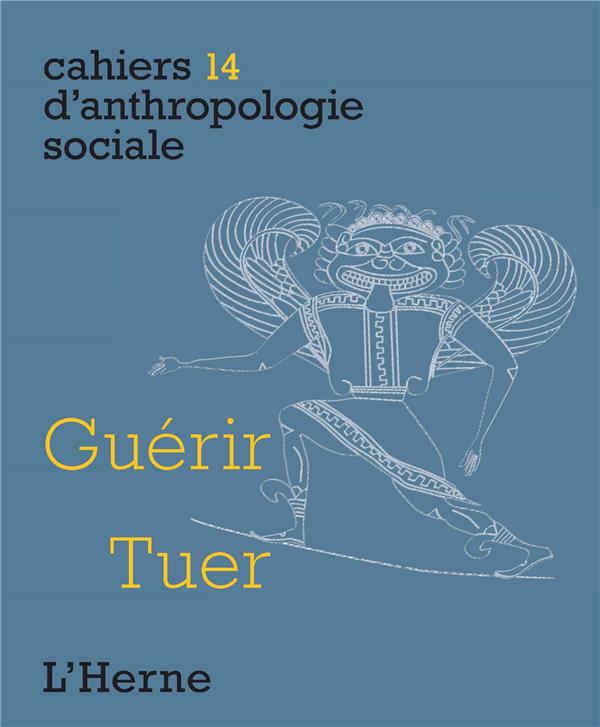 Guérir / Tuer