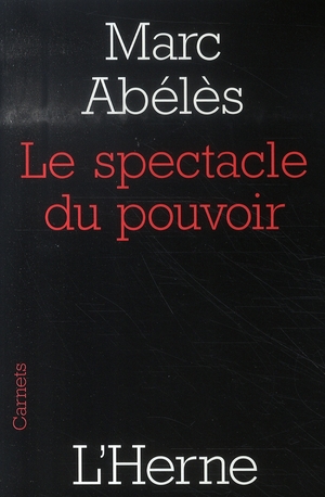 Le spectacle du pouvoir