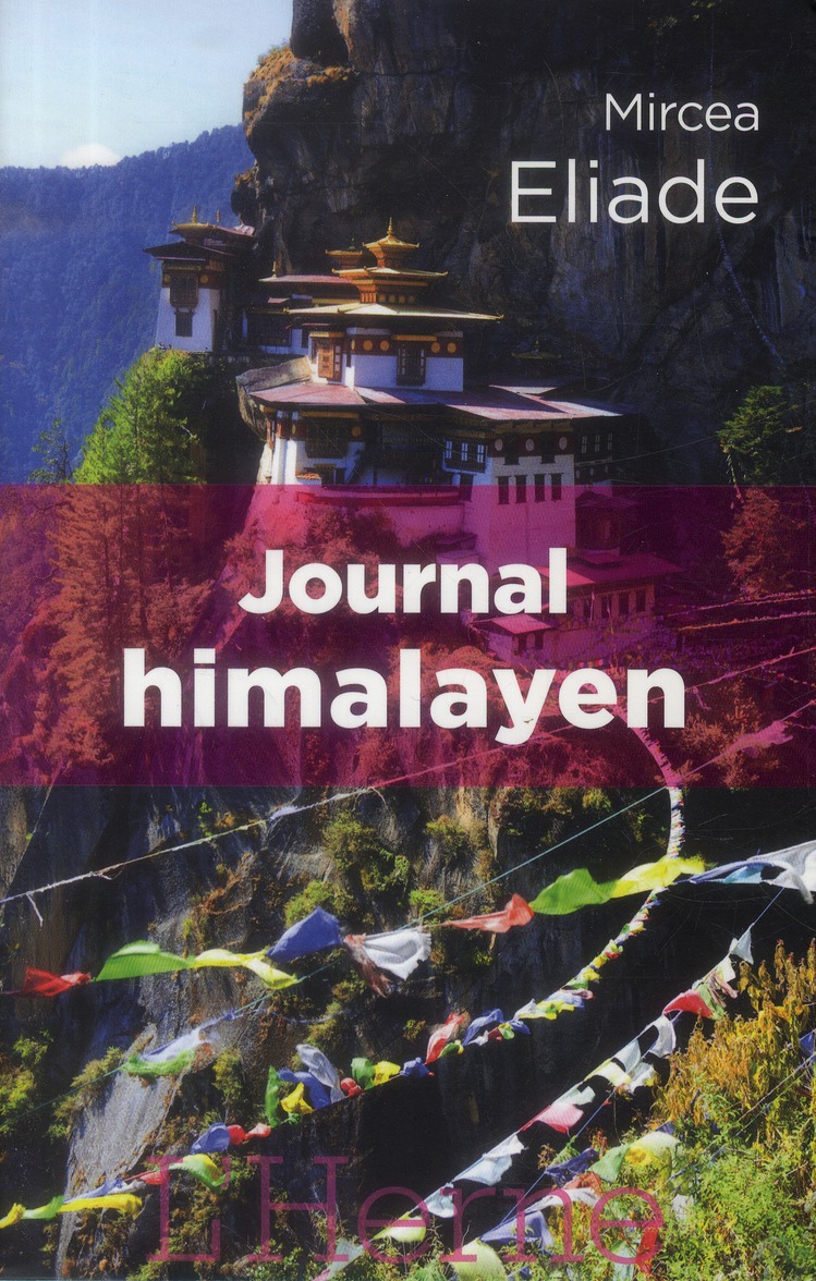 Journal himalayen. Et autres voyages