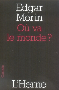 Où va le monde ?
