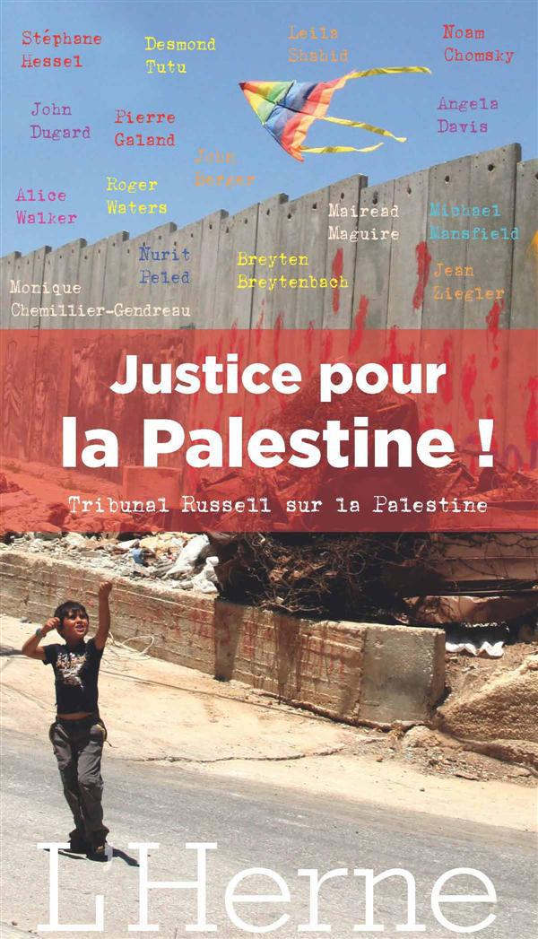 Justice pour la Palestine ! Tribunal Russell sur la Palestine