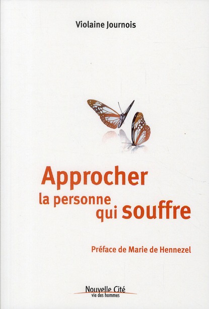 Approcher la personne qui souffre