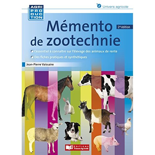 Mémento de zootechnie. 2e édition